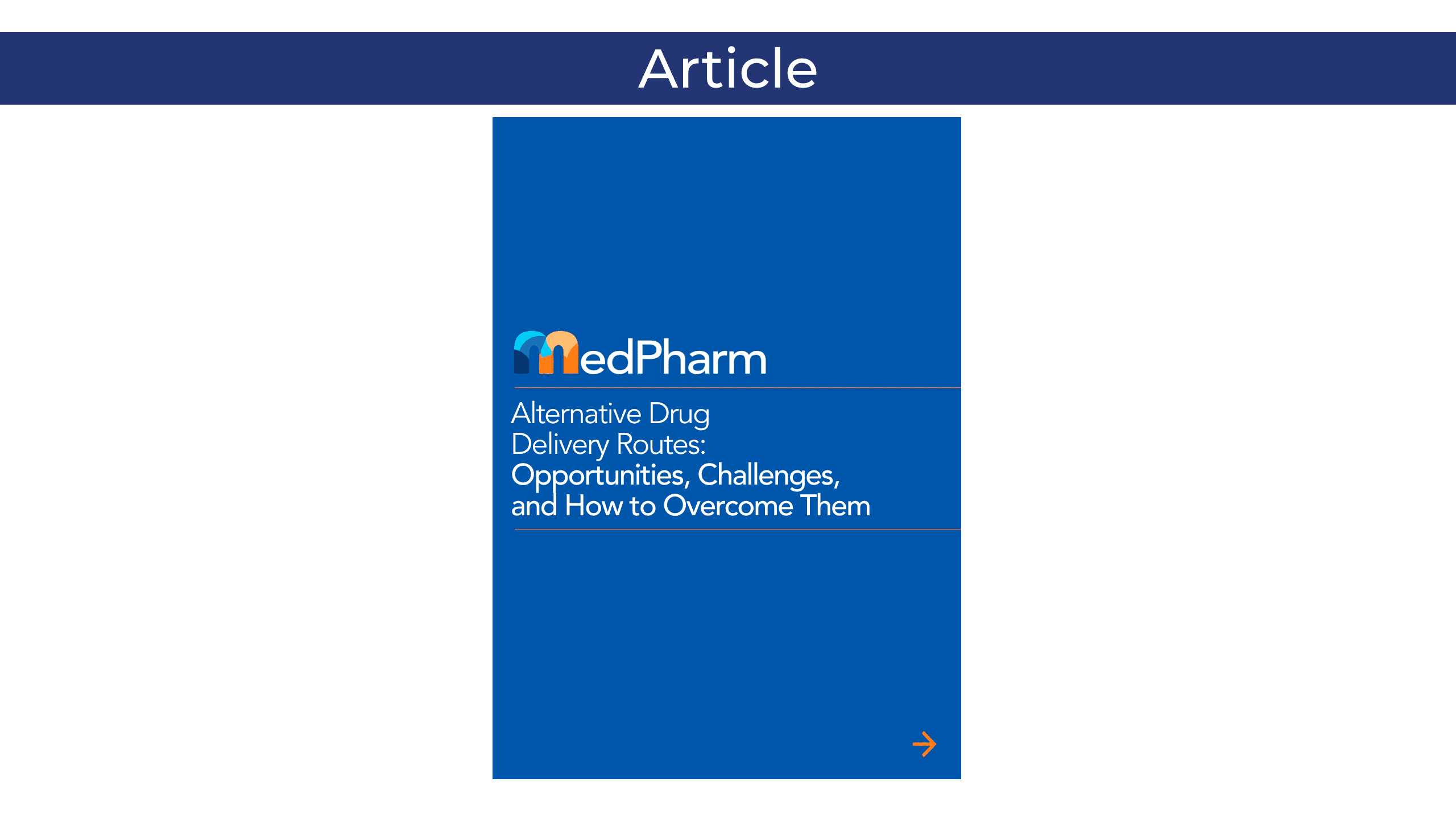 Alternative Drug Delivery Routes: Opportunities, Challenges, and How to Overcome Them